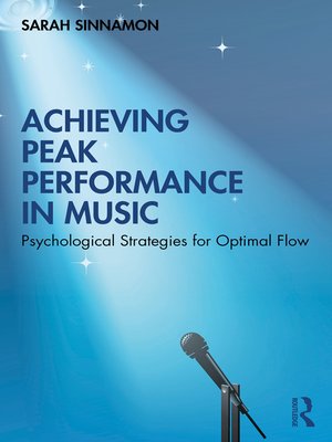 cover image of Achieving Peak Performance in Music